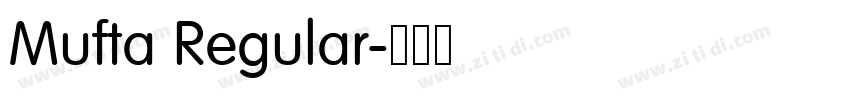 Mufta Regular字体转换